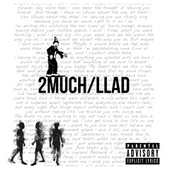 2MUCH/LLAD(Prod.Corey)