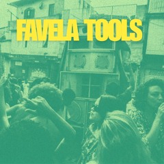 FAVELA TOOLS