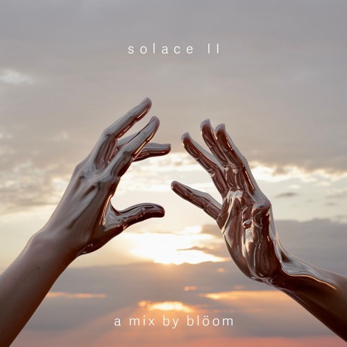 solace II - blöom