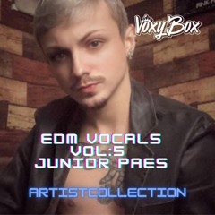 Artist Collection Pack 7: EDM Vocals Vol 5 (By Junior Paes)