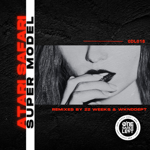 Atari Safari - Super Model (22 Weeks Remix)