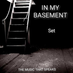 IN MY BASEMENT - SET // SESION ESPECIAL GRAN NOE .  REC-2025-12-07