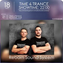Time4Trance 383 - Part 2 (Guestmix by Reborn Sound System)