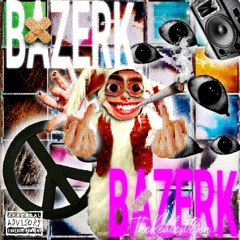 bazerk