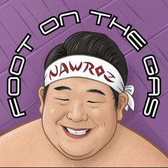 Nawroz - Foot On The Gas [FREE DL]
