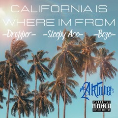 California Is Where Im From