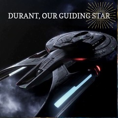 Durant, Our Guiding Star - USS Durant Theme Song