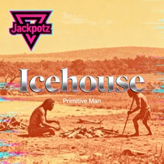 Jackpotz Icehouse.wav