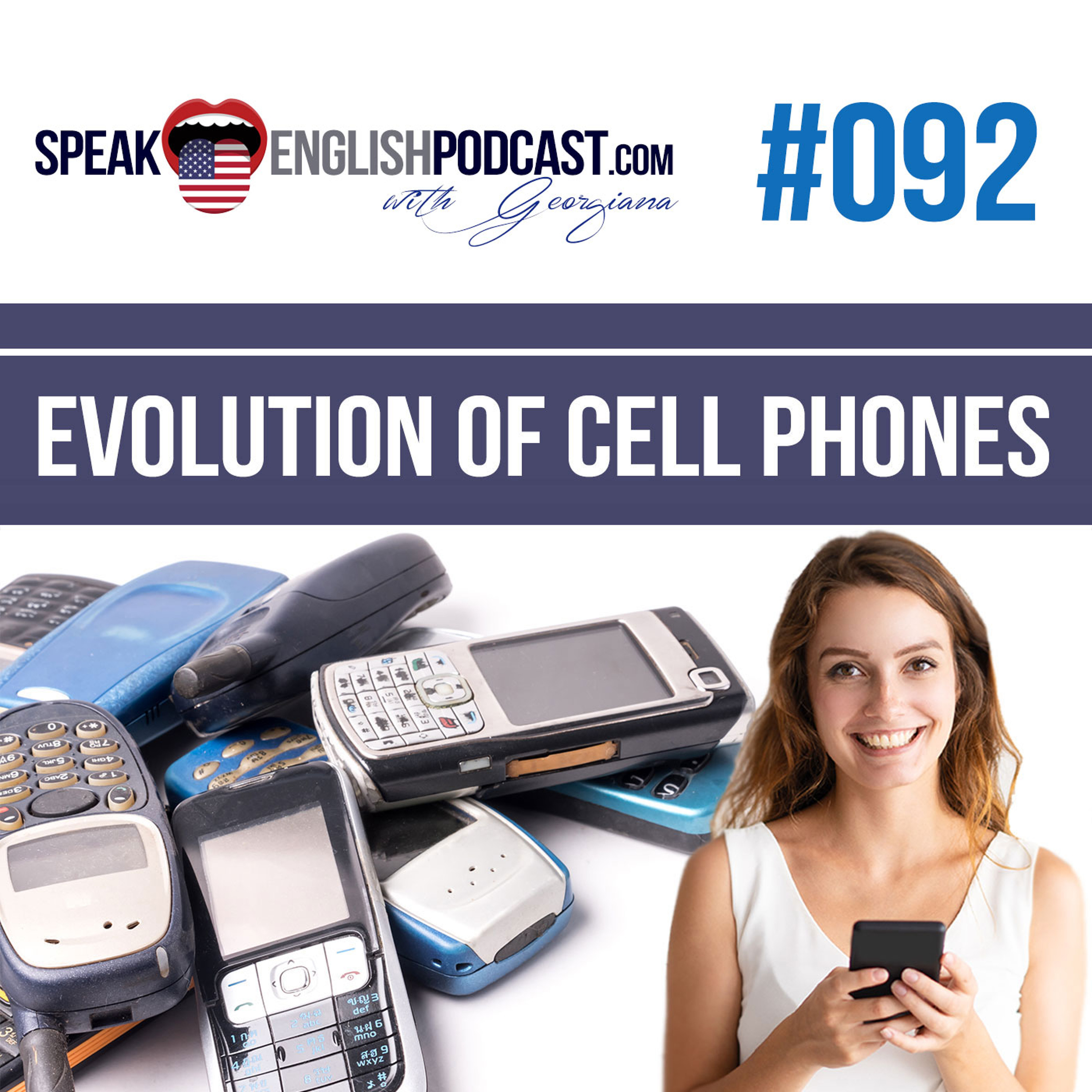 #092 The Evolution of Cell Phones episode artwork