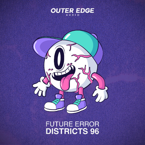 Future Error - Districts 96' (FREE DOWNLOAD)