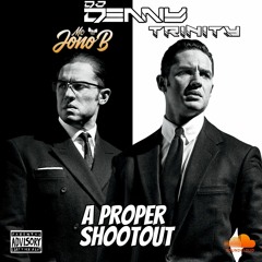 Dj Denny - Jono B Trinity - A Proper Shootout