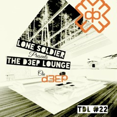 The D3EP Lounge "Session 22"
