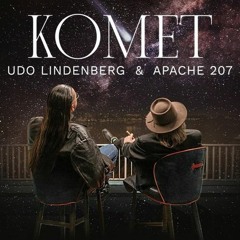 Udo Lindenberg x Apache 207 – Komet (DJCrush Remix)