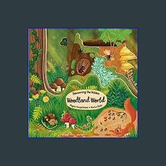 {READ} 💖 Discovering the Hidden Woodland World (Happy Fox Books) Board Book for Kids Ages 3-6 Expl