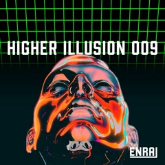 Higher Illusion 009