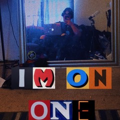 Im On One