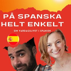 Capítulo 54 - Så lär du dig spanska på ett lekfullt sätt!