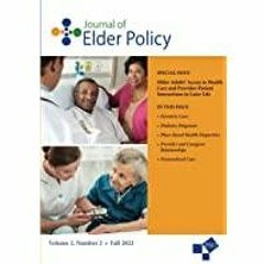 (PDF)(Read) Journal of Elder Policy: Volume 2, Number 2, Fall 2022
