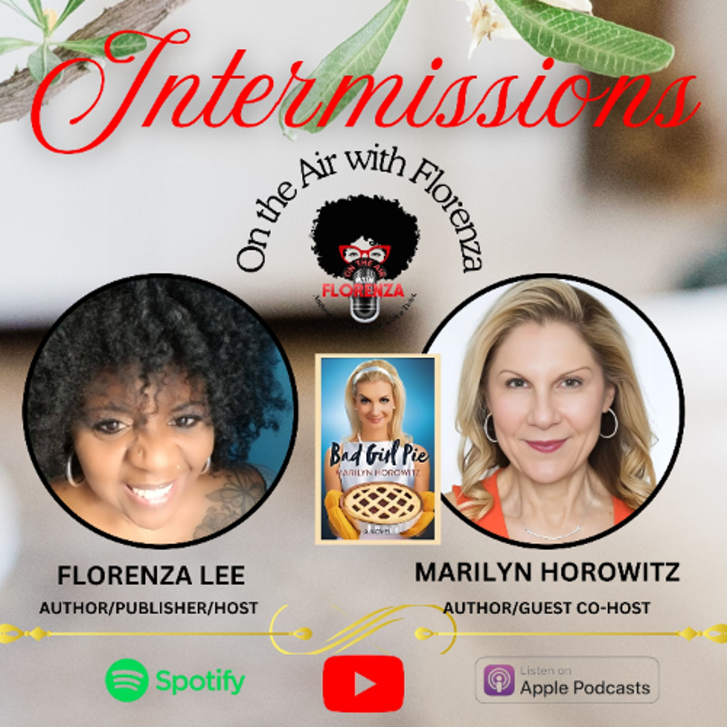 On the Air with Florenza Intermissions featuring Marilyn Horowitz episode artwork