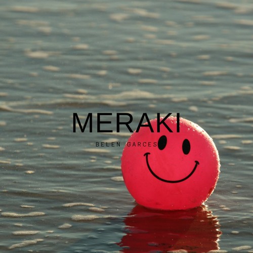 Meraki (Original Mix)