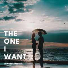 The One I Want (feat. Rajasa)