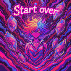 Start over