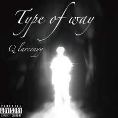 type of way