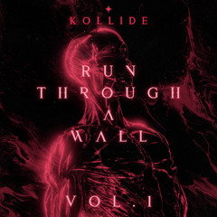 RUN THROUGH A WALL VOL.1