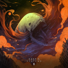 XAETIS - Systems [Premiere]