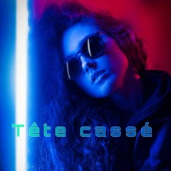 Tête Cassé | HereyShun |2o23