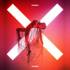 Kordex - Euphoria (Radio Edit)