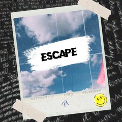CYRIL - Escape (Prod. AriaTheProducer)