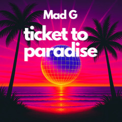 TICKET TO PARADISE