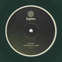 Wa Wu We - 108 Dimensions of Green