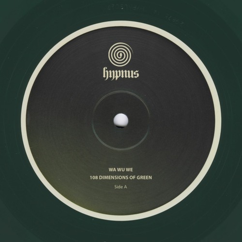 Wa Wu We - 108 Dimensions of Green