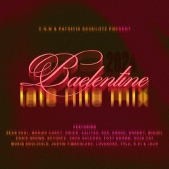 C.N.M & Patricia Schuldtz Present: Baelentine Late Nite Mix 2024 💝✨