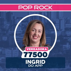 Jingle Ingrid do APP Pop Rock 2024
