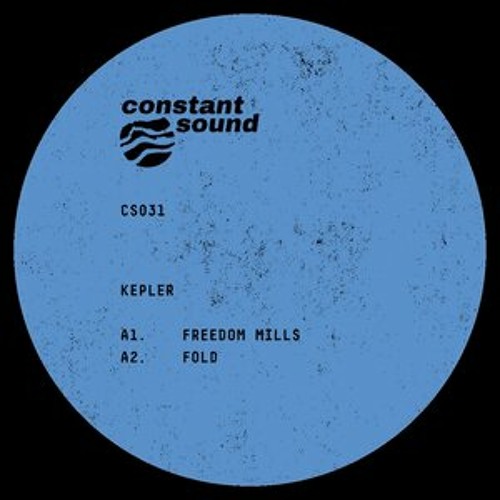 PREMIERE :: Kepler - Freedom Mills (Constant Sound)