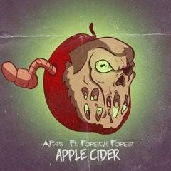 Apple Cider Feat. Foreign Forest (Prod. By Caspr)