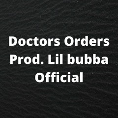 Docters Orders- Beat to freestyle to