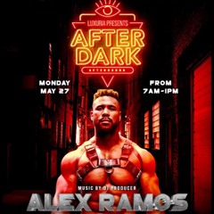 LUXURIA AFTER DARK CHICAGO IML (PROMO SET) Mixed & Compiled by Dj/Producer Alex Ramos