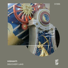 Mishanti - Sunday Flow [SkyTop]