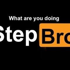 wHaT aRe YoU dOiNg StEp BrO