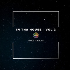 In Tha House  Vol 2