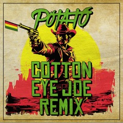 Rednex - Cotton Eye Joe (Potato's Carnaval Tool)