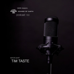 SOE Podcast 153 - TiM TASTE