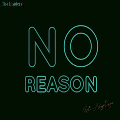 No Reason - Briangelique