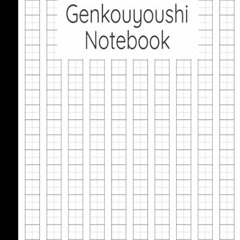 [READ] EBOOK EPUB KINDLE PDF Genkouyoushi Notebook: Japanese Kanji Writing Practice M