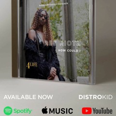 Ree Riotz - How Could i.mp3