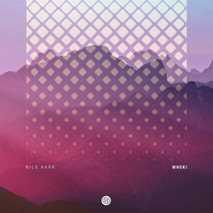 Nils Karr - Wheki (Original Mix) [Minded Music]